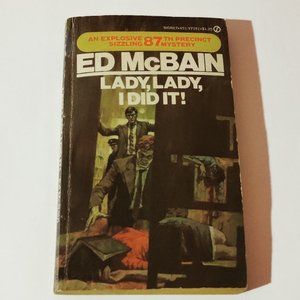 LADY,LADY, I DID IT! by ED McBain Vintage 1961 Signet Book